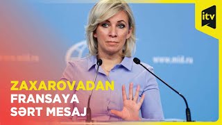 Zaxarova: Makronun Pavel Durovla bağlı fikirləri Parisin söz azadlığını məhv etdiyini göstərir