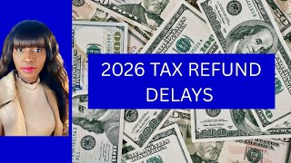 IRS IDENTITY VERIFICATION PROCESS EXPLAINED 2026 TAX REFUND DELAYS