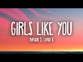 Maroon 5 - Girls Like You 1 Hour