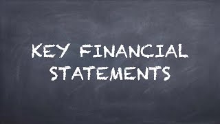 Key Financial Statements【Dr. Deric】