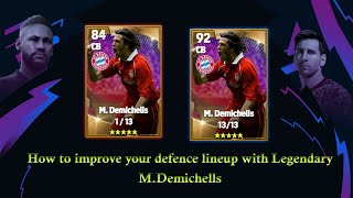 M. Demichelis legendary°° max level up in efootball 23 || bayan Munich legendary player ⚽⚽