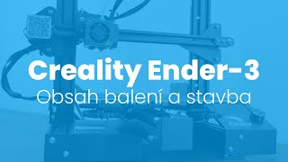 Ender-3 Pro: Obsah balení a stavba (2020)