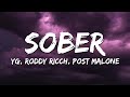 YG - Sober (Lyrics) ft. Roddy Ricch, Post Malone