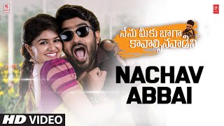 Nachav Abbai Video Song - #NMBK | Kiran Abbavaram, Sanjana | Manisharma | Kodi Divyaa Entertainments