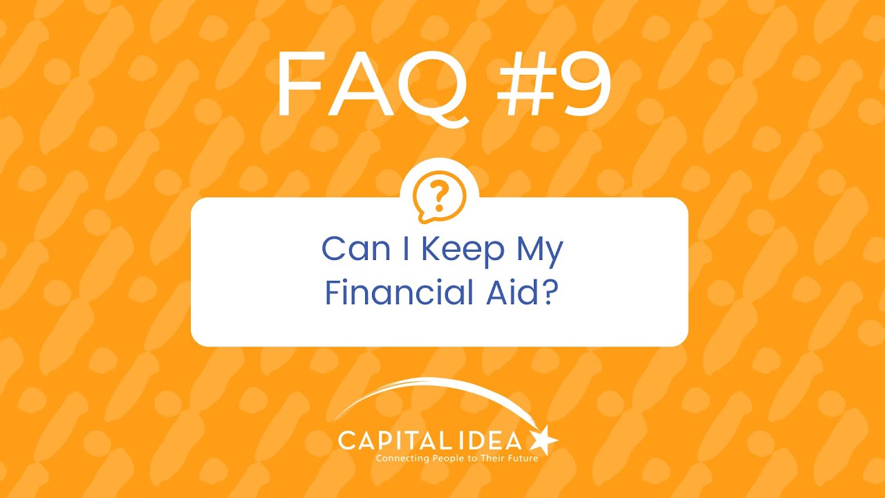 FAQ 9: Can I Keep My Financial Aid? - YouTube