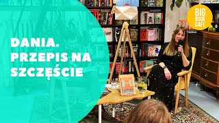 DANIA. TU MIESZKA SPOKÓJ Sylwia Izabela Schab w Big Book Cafe. Premiera książki!