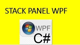 Stack panel in WPF Tutorial part-2