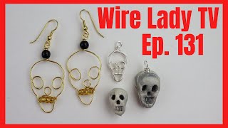 DIY Skull Beads and Earrings // Wire Lady TV Ep 131 Livestream Replay