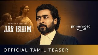 Jai Bhim | Official Teaser (Tamil )  surya | new movie 2021