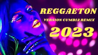 REGGAETON VERSION CUMBIA REMIX - 2023  #10 Dj Victor Mix
