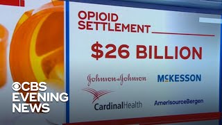 States announce $26 billion opioid settlement