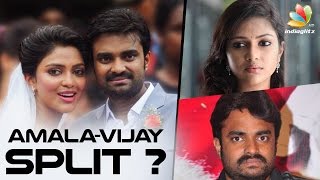 Are Amala Paul &  Director Vijay Getting Divorced? | Hot Tamil Cinema News