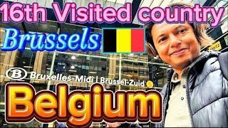 16th Visited Country Belgium 🇧🇪 | বেলজিয়ামের রাজধানী ব্রাসেলস শহর ভ্রমণ | Visit Brussels, Belgium