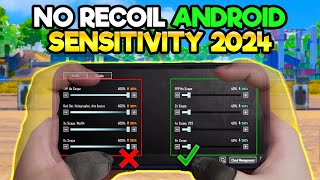 2024 Best No Recoil Android Sensitivity | 3.0 Update | BGMI & PUBG MOBILE