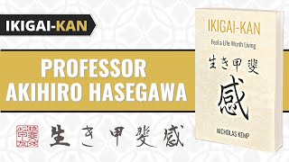 Ikigai Book - Professor Akihiro Hasegawa