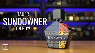 TAUER - SUNDOWNER *Nuevo Lanzamiento* // Pablo Perfumes