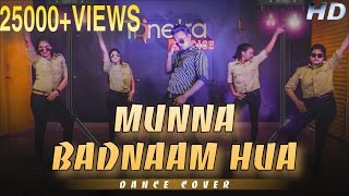 Dabangg 3 : Munna Badnaam Hua | Salman Khan, Sonakshi Sinha, Badshah | Dance Cover