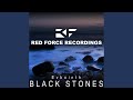 Black Stones (LavKastor Remix)