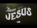 Amado Jesus | Lenha Music