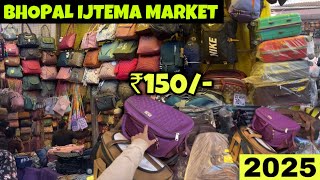 Bhopal ijtema market 2025 Part 4 | भोपालइज्तेमामार्केट 2025 |#bhopal #bhopalijtema