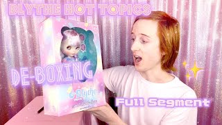 Blythe Hot Topics! - Sweet Bubbly Bear DE-BOXING - Full Segment