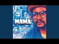 Mama