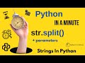 str.split(sep=None, maxsplit=-1) - Split Python Strings by Separator