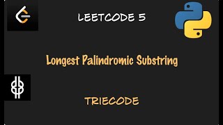Longest Palindromic Substring - Leetcode 5 - Python