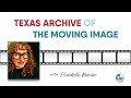 Texas Archive of the Moving Image - Texas Connect - RootsTech 2023