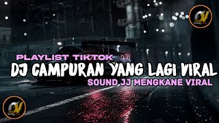 PLAYLIST TIKTOK 🌱 DJ CAMPURAN NYEKSO BATIN BASS NULUP🌱JEDAG JEDUG SPEED UP