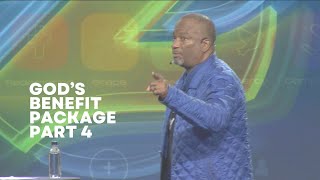 God's Benefit Package Part 4