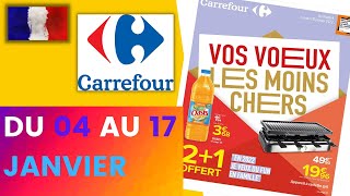 catalogue CARREFOUR du 4 au 17 janvier 2022 🔥 Arrivage - FRANCE