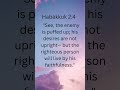 Habakkuk 2:4 #dailydevotionaltoday #bibleverseoftheday #verseoftheday #bibleverse #love #bible #god