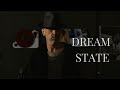 Dream State  (Official Single)