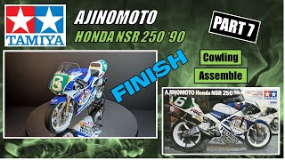 How to build TAMIYA Ajinomoto Honda NSR 250 '90 - PART 7 (FINISH)