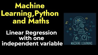 Machine Learning Maths and Python Part 3 - Python Code for Linear Regression