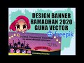 Tutorial design banner ramadhan - 2020 bersama cikgu latte