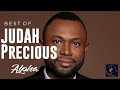 Best of JUDAH PRECIOUS..THE ALPHA EXPERIENCE