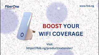 Step-by-Step Guide: Setting Up Your FiberOne WiFi Range Extender | FiberOne Broadband