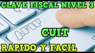 🔥Como sacar CLAVE FISCAL NIVEL 3  y CUIT AFIP- ONLINE -PASO A PASO (  devolución del 35% IVA )