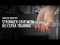 Stronger Grip with No Extra Training | Olympic Weightlifting