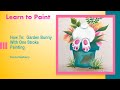 Learn to Paint One Stroke - Relax and Paint With Donna - Garden Bunny | Donna Dewberry 2022