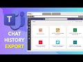 How to Export Microsoft Teams Chat History (Step-by-Step)
