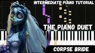 Corpse Bride - The Piano Duet (Intermediate Piano Tutorial)