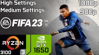 FIFA 23 on GTX 1650 | 1080p - 900p - High, Medium Quality | Ryzen 3 3100