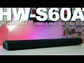 Samsung HW-S60A Review