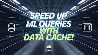 🚀 Speed Up ML Queries with Scikit-Learn Data Cache in UnifyML SQL! ⚡