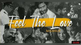 Love Mashup |  Atif Aslam | Tera Hua | Jhoom | Itni Si Baat