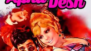 Duniya Mein Logon Ko.Apna Desh1972.Asha Bhosle & R D Burman(Pancham)Anand Bakhshi.Rajesh Khanna.