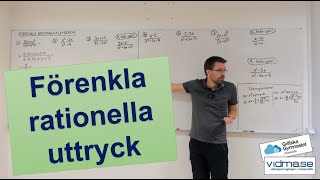 Matematik 3. FÖRENKLA RATIONELLA UTTRYCK (enkla och svåra!)